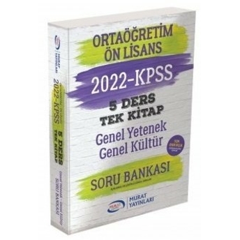 Murat Yayınları 2022 Kpss Ortaöğretim Ön Lisans Genel Yetenek Genel Kültür 5 Ders Kitap Soru Bankası Komisyon