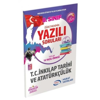 Murat Yayınları 8. Sınıf T.c Inkılap Tarihi Ve Atatürkçülük Öğretmenimin Yazılı Soruları Komisyon