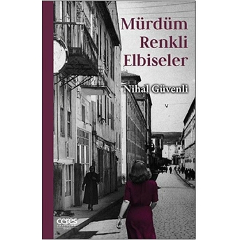 Mürdüm Renkli Elbiseler Nihal Güvenli