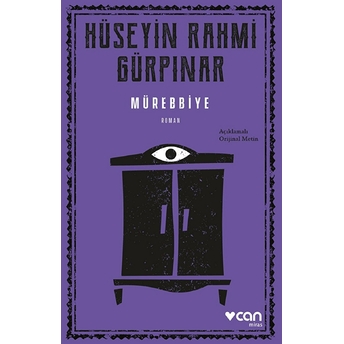 Mürebbiye (Açıklamalı Orijinal Metin) Hüseyin Rahmi Gürpınar