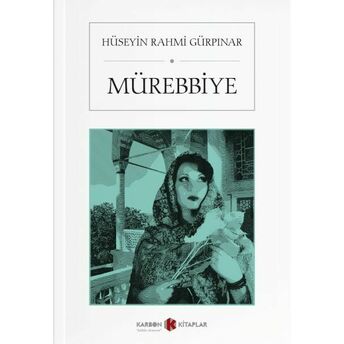 Mürebbiye Hüseyin Rahmi Gürpınar