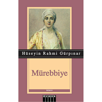 Mürebbiye Hüseyin Rahmi Gürpınar