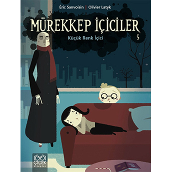 Mürekkep Içiciler 5 - Küçük Renk Içici Eric Sanvoisin