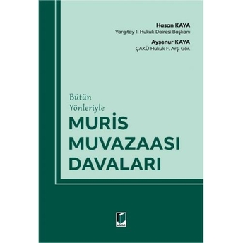 Muris Muvazaası Davaları Hasan Kaya