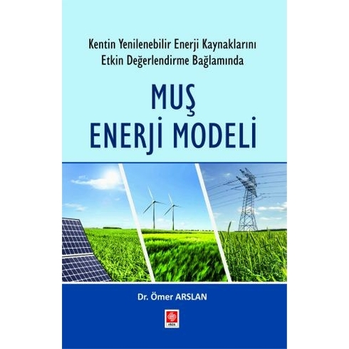 Muş Enerji Modeli Ömer Arslan