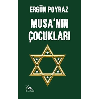 Musa’nın Çocukları Ergün Poyraz