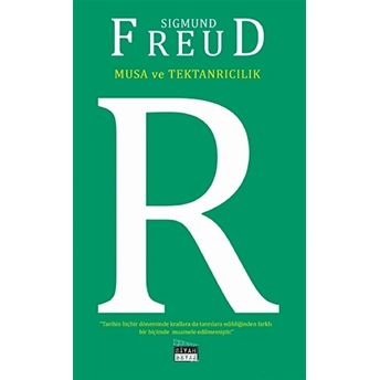 Musa Ve Tektanrıcılık Sigmund Freud