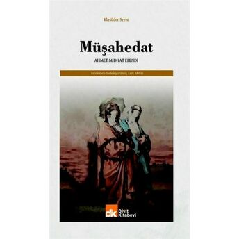 Müşahedat Ahmet Midhat Efendi