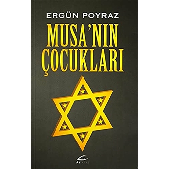 Musa'nın Çocukları Ergün Poyraz