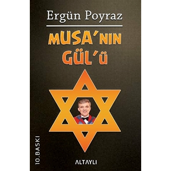 Musa'nın Gül'ü Ergün Poyraz