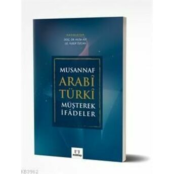 Musannaf Arabi-Türki Müşterek Ifadeler