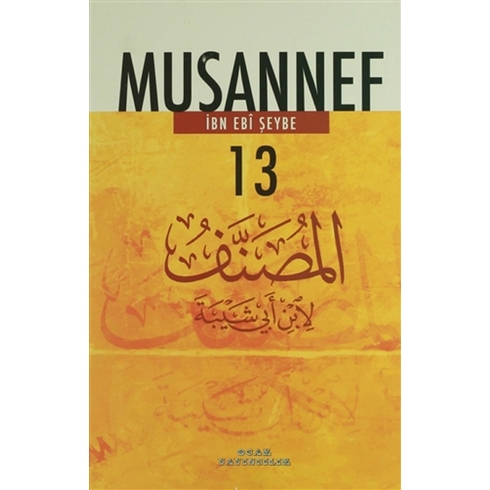 Musannef - 13 Ciltli Ibn Ebi Şeybe