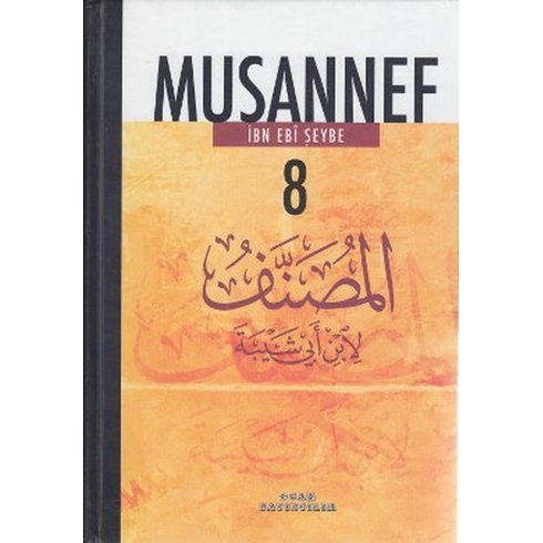 Musannef 8 Ciltli Ibn Ebi Şeybe