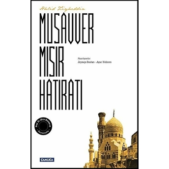 Musavver Mısır Hatıratı Halid Ziyaeddin