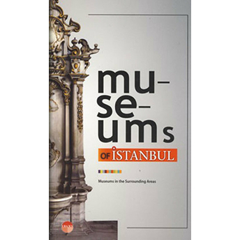 Museums Of Istanbul Ali Kılıçkaya