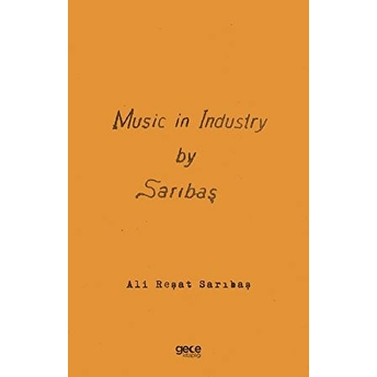 Music In Industry By Sarıbaş - Sanayide Müzik - Kolektif