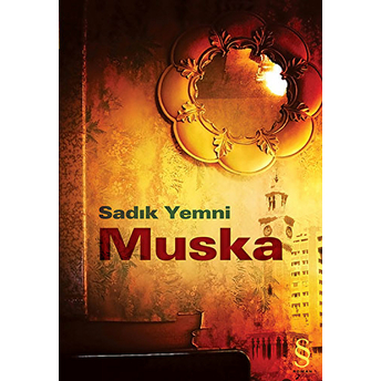 Muska - Sadık Yemni