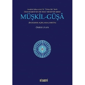 Müşkil-Güşa Ömer Uyan