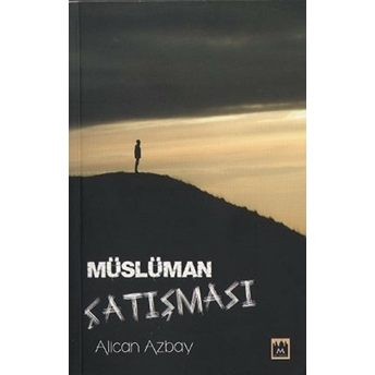 Müslüman Çatışması Alican Azbay