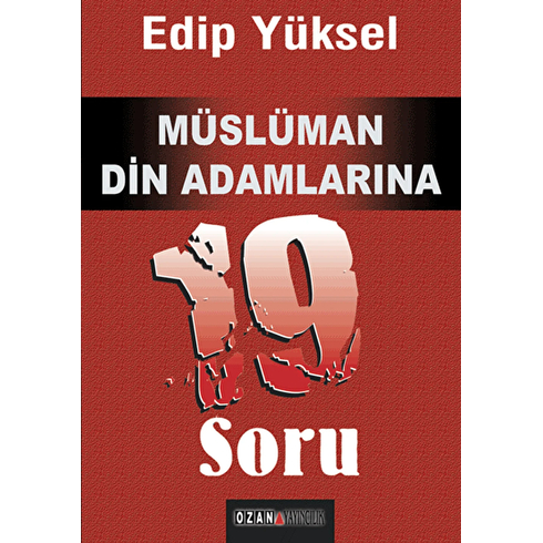 Müslüman Din Adamlarına 19 Soru