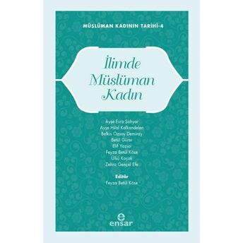 Müslüman Kadının Tarihi-4 Ilimde Müslüman Kadın