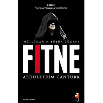 Müslümanın Büyük Günahı Fitne Abdülkerim Cantürk