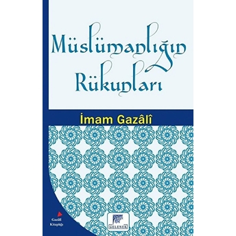 Müslümanlığın Rükunları Imam Gazali