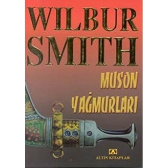 Muson Yağmurları Wilbur Smith