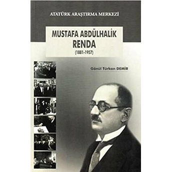 Mustafa Abdülhalik Renda (1881-1957)