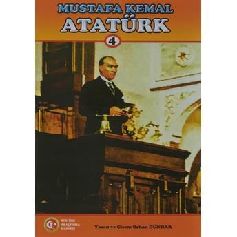 Mustafa Kemal Atatürk 4 Orhan Dündar