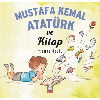 Mustafa Kemal Atatürk Ve Kitap Yılmaz Özdil