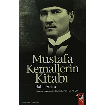 Mustafa Kemallerin Kitabı Habil Adem