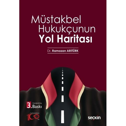 Müstakbel Hukukçunun Yol Haritası Ramazan Arıtürk