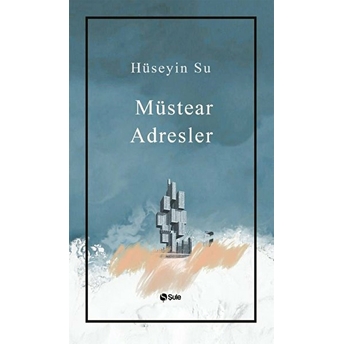 Müstear Adresler Hüseyin Su