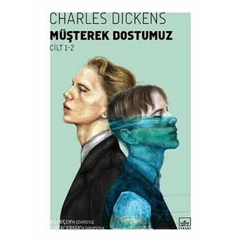 Müşterek Dostumuz (2 Cilt) Charles Dickens