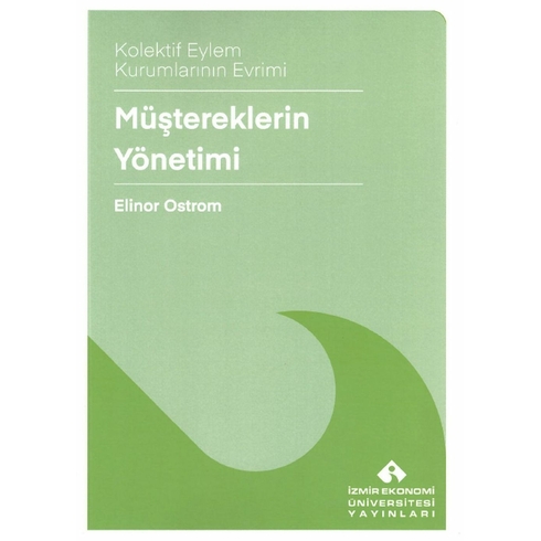 Müştereklerin Yönetimi Elinor Ostrom