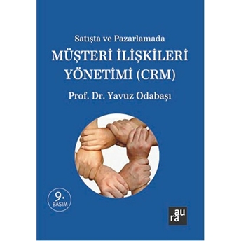 Müşteri Ilişkileri Yönetimi - Crm Yavuz Odabaşı