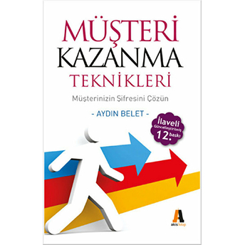 Müşteri Kazanma Teknikleri Aydın Belet