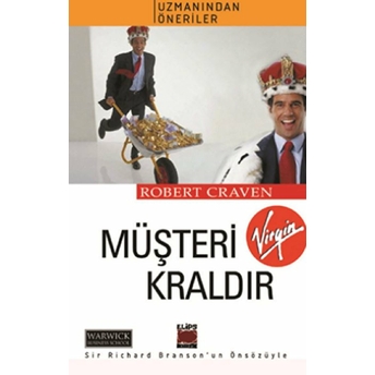 Müşteri Kraldır Robert Craven