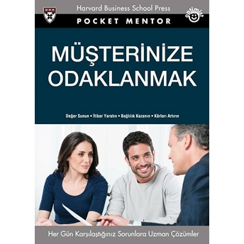 Müşterinize Odaklanmak - James L. Heskett