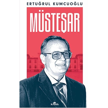 Müsteşar Ertuğrul Kumcuoğlu