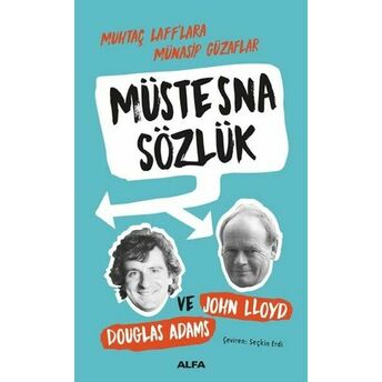 Müstesna Sözlük John Llyod, Douglas Adams