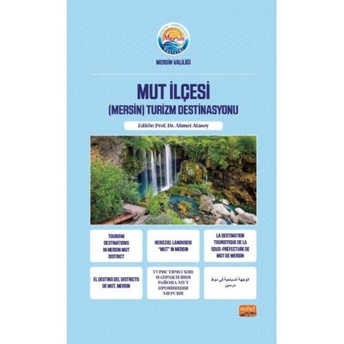 Mut Ilçesi (Mersin) Turizm Destinasyonu Ahmet Atasoy