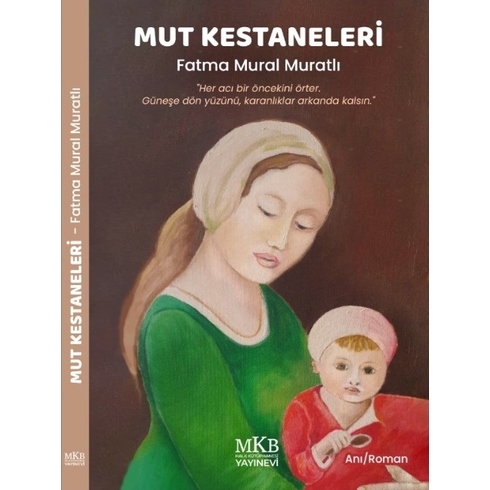 Mut Kestaneleri Fatma Mural Muratlı