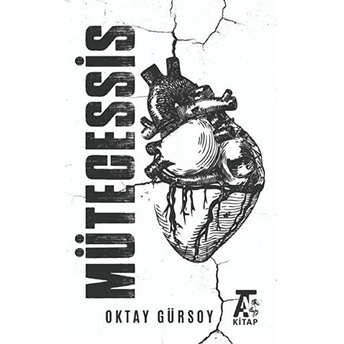 Mütecessis - Oktay Gürsoy