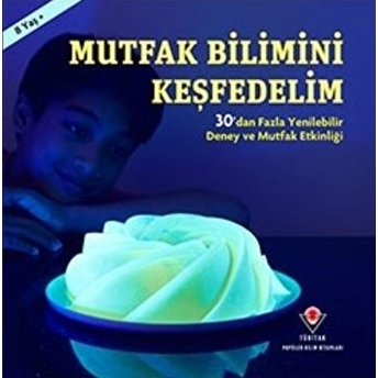 Mutfak Bilimini Keşfedelim - Lucie Parker