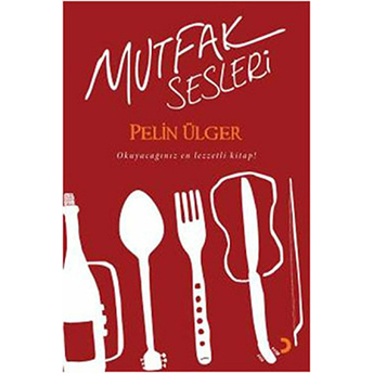 Mutfak Sesleri Pelin Ülger