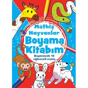 Müthiş Hayvanlar Boyama Kitabım Kolektif