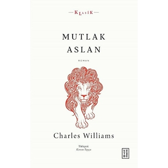 Mutlak Aslan Charles Williams