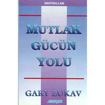 Mutlak Gücün Yolu Gary Zukav